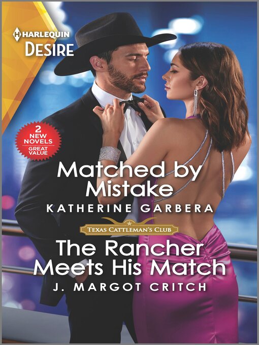 Title details for Matched by Mistake / The Rancher Meets His Match by Katherine Garbera - Available